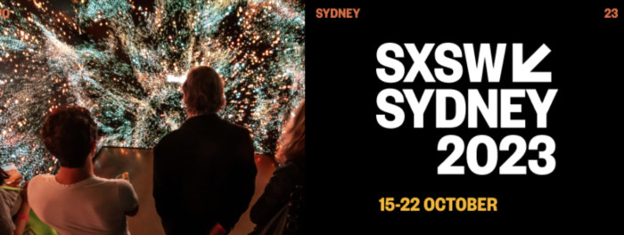 South By Southwest Announce Expansion to Southern Hemisphere with SXSW Sydney in 2023