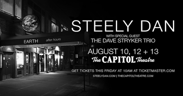Steely Dan to Play ‘Aja,’ ‘The Royal Scam’ and ‘Northeast Corridor’ During Three-Night Run at The Capitol Theatre in Port Chester