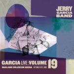 Jerry Garcia Band: GarciaLive: Volume 19   Oakland Coliseum Arena   October 31, 1992