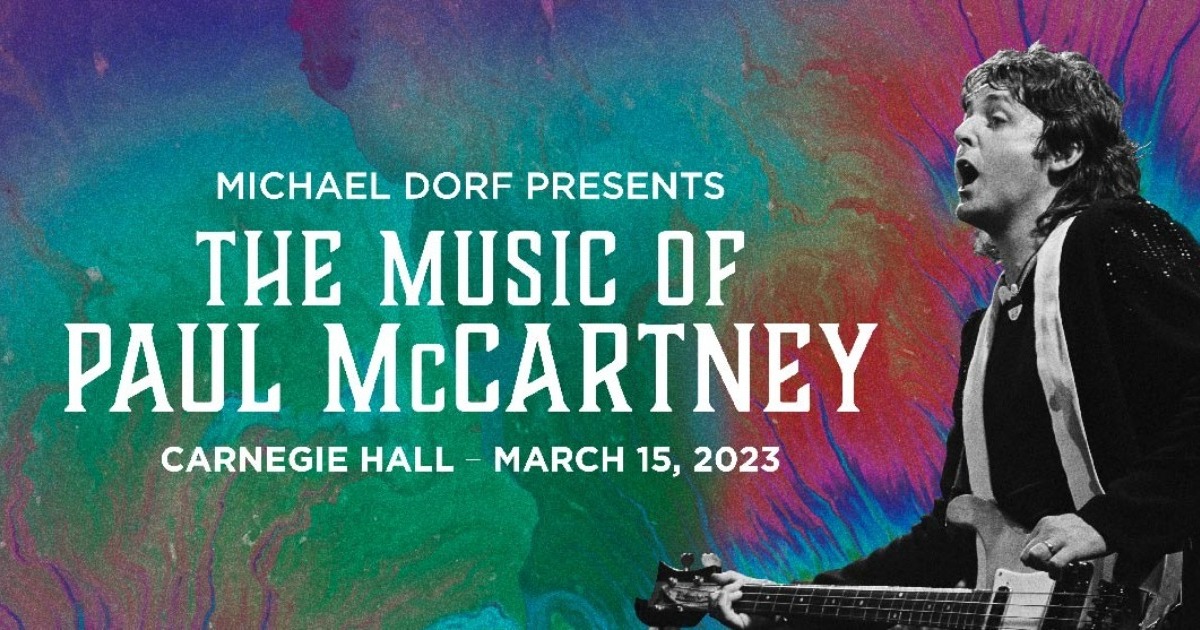 Lake Street Drive, Lyle Lovett, Allison Russell and More to Perform The Music of Paul McCartney at Carnegie Hall - Vimarsana News