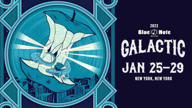 Galactic Drop Guests for Blue Note Residency: Robert Randolph, Matisyahu, James Carter and More