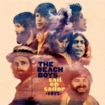 The Beach Boys: Sail On Sailor: 1972