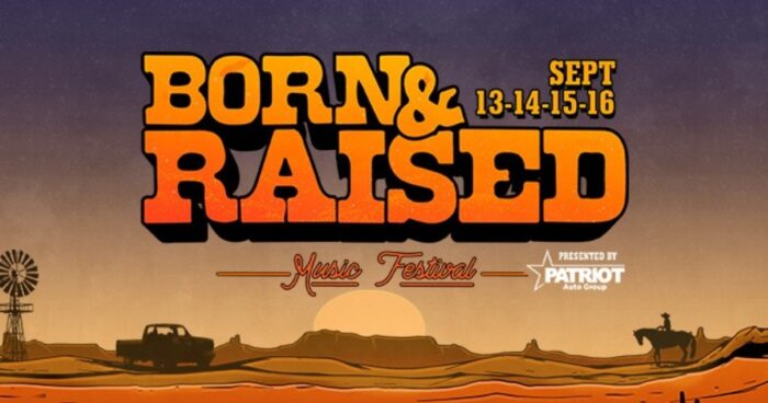 Born & Raised Music Festival Announces 2023 Artist Lineup