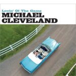 Michael Cleveland: Lovin’ of the Game