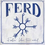 FERD: Feelin’ Like the Wind