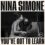 Nina Simone: You’ve Got to Learn