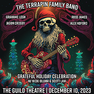The Terrapin Family Band Plot Grateful Holiday Concert at The Guild Theatre