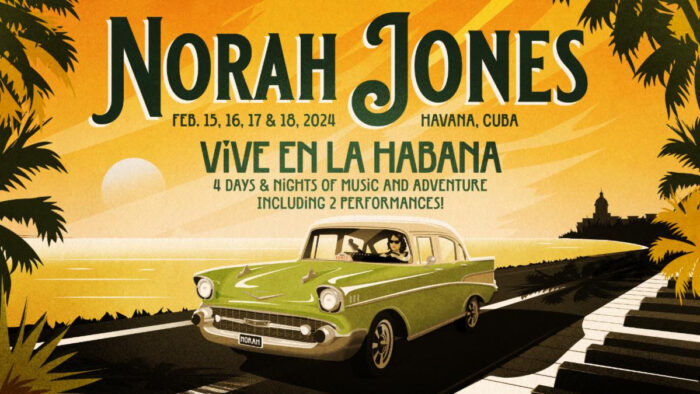 Norah Jones Details Vive En La Habana – A Musical Journey through Cuba’s Cultural Heart