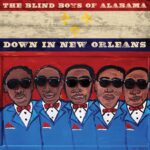 Blind Boys of Alabama: Live in New Orleans 
