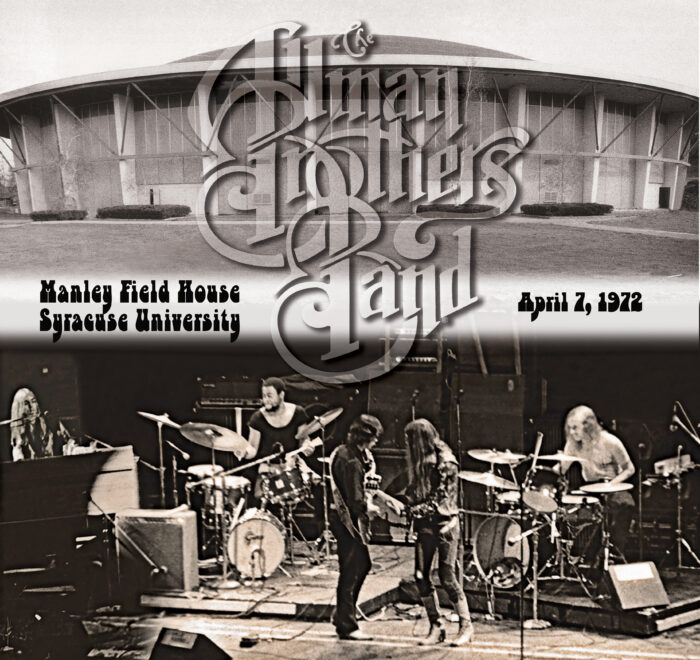 Allman Brothers Band Release 1972 Live Recording ‘Manley Field House, Syracuse University’
