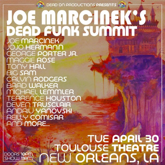 Jojo Hermann, George Porter Jr., Maggie Rose, Tony Hall and More Confirmed for Joe Marcinek’s Dead Funk Summit