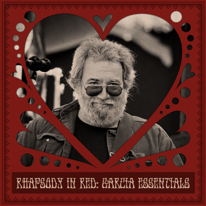 Rhapsody in Red: Garcia Essentials (A Valentine’s Day Playlist)