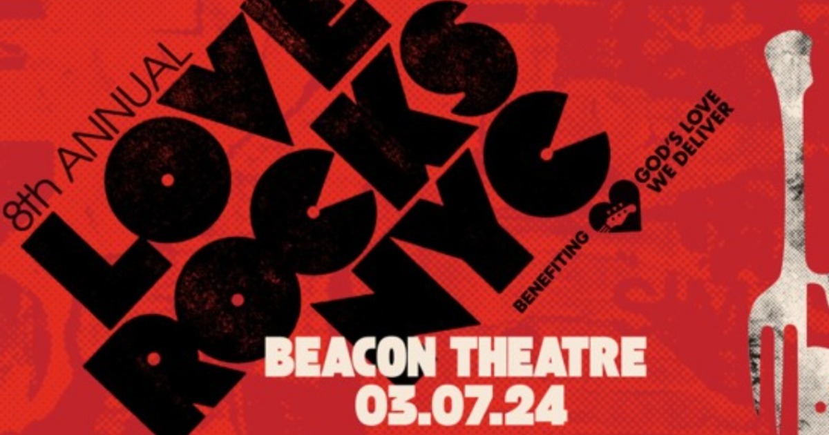 Love Rocks NYC Details 8th Annual Benefit Concert at The Beacon Theatre - Vimarsana News