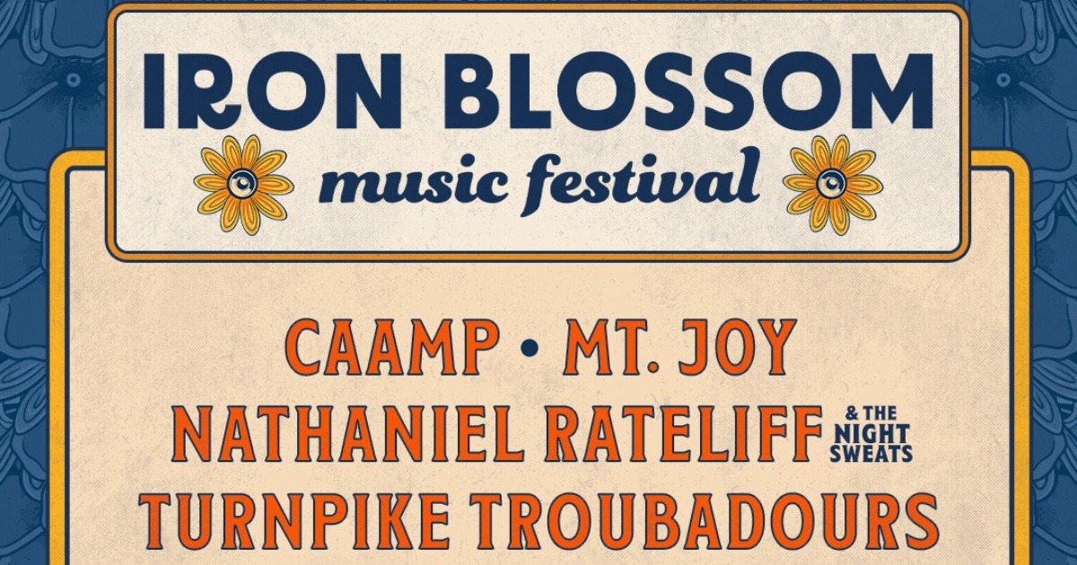 Iron Blossom Music Festival Returns with CAAMP, Mt. Joy