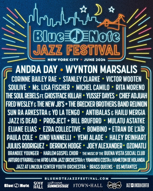 Blue Note Jazz Festival Announces 2024 Artist Lineup: Wynton Marsalis, Andra Day, Victor Wooten, Corinne Bailey Rae, Soulive and Many More