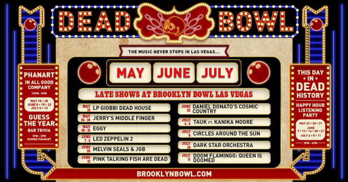 Brooklyn Bowl Las Vegas Reveals Dead & Co. Sphere After Parties Schedule: Melvin Seals & JGB, Dark Star Orchestra and More
