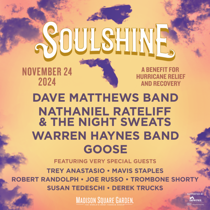 SOULSHINE: Dave Matthews Band, Warren Haynes Band, Nathaniel Rateliff and the Night Sweats, Goose, Trey Anastasio and Mavis Staples to Play Benefit Show at MSG