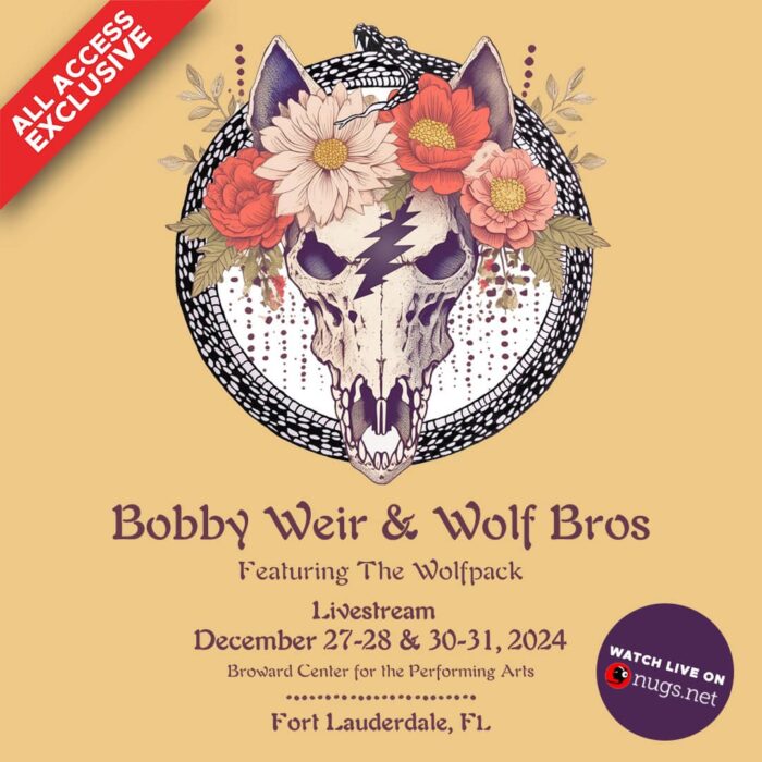 Nugs Announces Livestreams for Bobby Weir & Wolf Bros’ Four-Night New Year’s Eve Series, Included for All-Access Subscribers