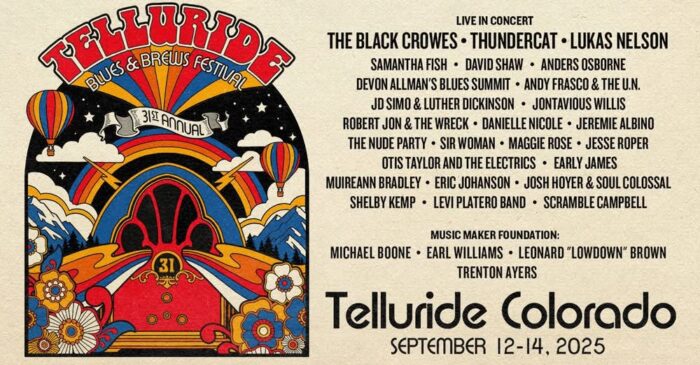 Telluride Blues & Brews Festival Drops 2025 Artist Lineup: Lukas Nelson, The Black Crowes, Thundercat, Anders Osborne, Devon Allman and More