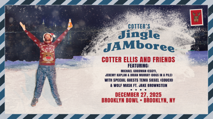 Cotter Ellis’ Jingle Jamboree to Feature Members of Eggy, Dogs in a Pile, Couch and More