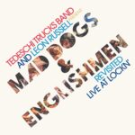 Tedeschi Trucks Band and Leon Russell Present: Mad Dogs & Englishmen Revisited Live at Lockn’