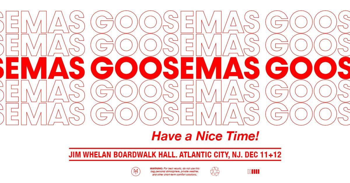Goose Confirm 13th Annual Goosemas Celebration